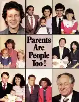 Parents are People Too